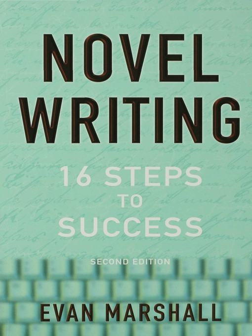 Title details for Novel Writing by Evan Marshall - Available